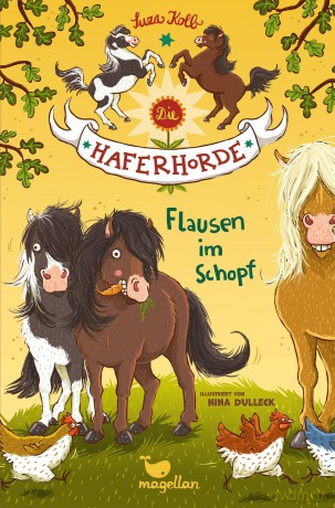 Haferhorde. 1 Flausen im Schopf