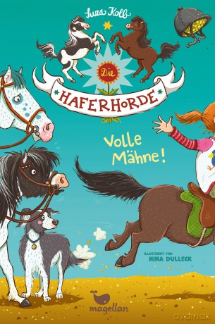 Haferhorde. 2 - Volle Mhne!