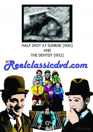 Half Shot At Sunrise (1930) And The Dentist (1932) [DVD]