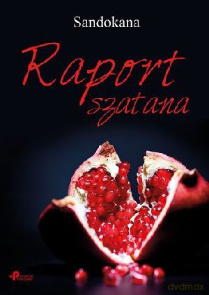 Raport szatana - Sandokana [KSIĄŻKA]