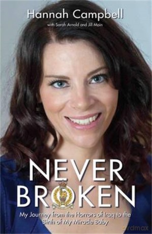 Hannah Campbell Never Broken Rrp 16.99 [KSIĄŻKA]