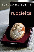 Rudzielce - Katarzyna Buziak [KSIĄŻKA]