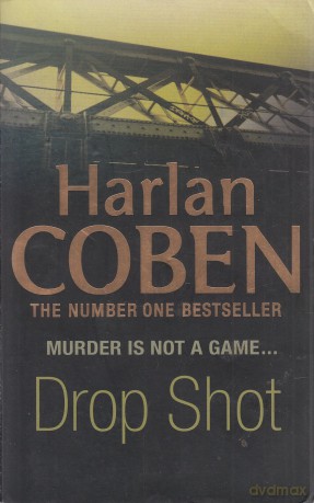 Harlan Coben Drop Shot [KSIĄŻKA]