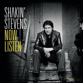 Shakin' Stevens: Now Listen [CD]