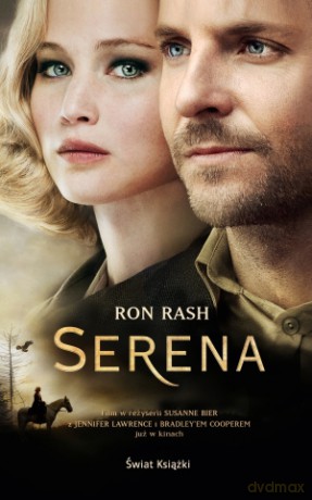 Serena - Ron Rash [KSIĄŻKA]