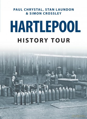 Hartlepool History Tour [KSIĄŻKA]