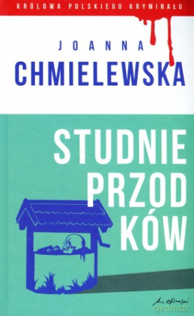 Studnie przodków - Joanna Chmielewska [KSIĄŻKA]
