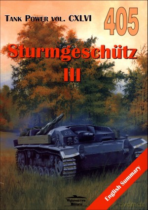 Sturmgeschutz III. Tank Power vol. CXLVI 405 - Janusz Ledwoch [KSIĄŻKA]