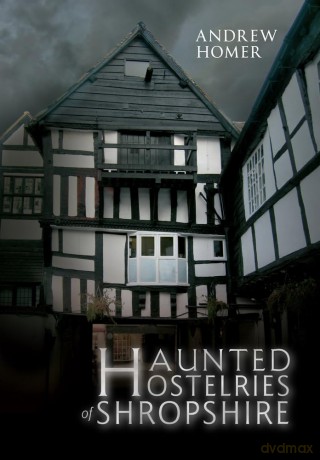 Haunted Hostelries Of Shropshi [KSIĄŻKA]