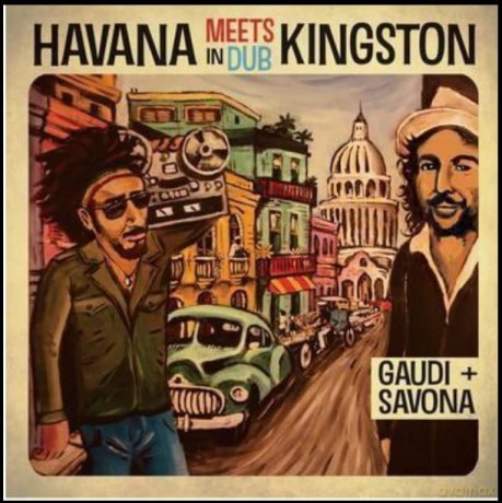 Gaudi + Mista Savona: Havana Meets Kingston In Dub [Winyl]