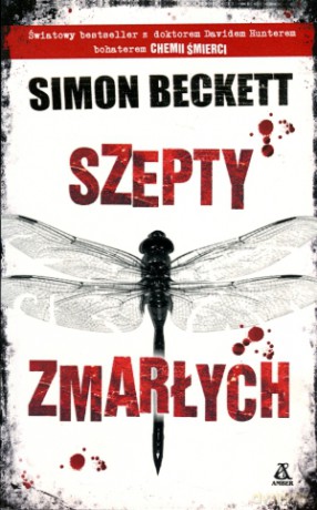 Szepty zmarłych - Simon Beckett [KSIĄŻKA]