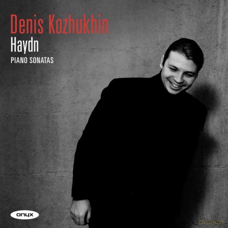 Haydn - Sonatas: Denis Kozhukhin: Haydn - Sonatas: Denis Kozhukhin [CD]