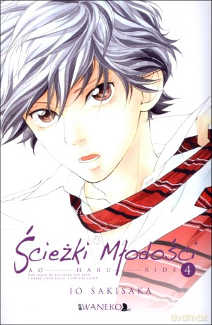 Ścieżki Młodości. Ao Haru Ride (Tom 4) - Io Sakisaka [KOMIKS]