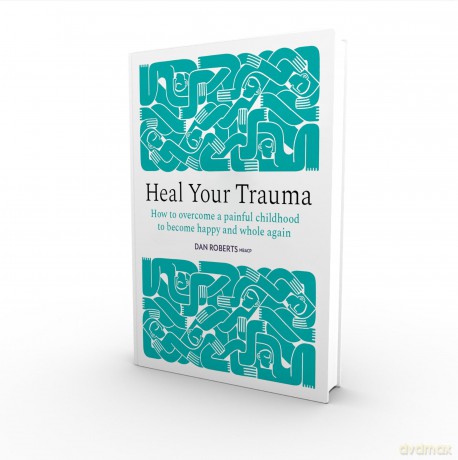 Heal Your Trauma [KSIĄŻKA]