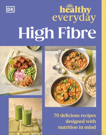 Healthy Everyday High Fibre [KSIĄŻKA]