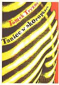 Taniec w skorupkach - Tomek Tryzna [KSIĄŻKA]
