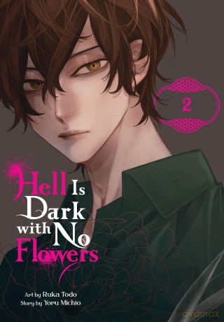 Hell Is Dark with No Flowers Vol. 2 manga [KSIĄŻKA]