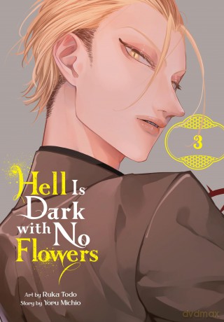 Hell Is Dark with No Flowers Vol. 3 manga [KSIĄŻKA]