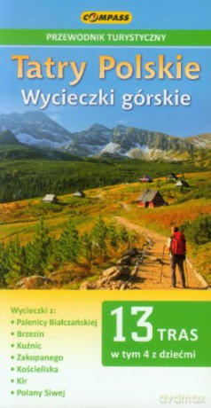 Tatry Polskie. Wycieczki górskie [KSIĄŻKA]