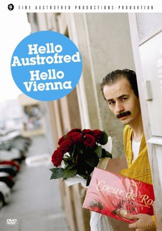 Hello Austrofred, Hello Vienna [2DVD]