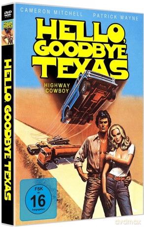 Hello, Goodbye Texas - Mordjagd In Texas [DVD]