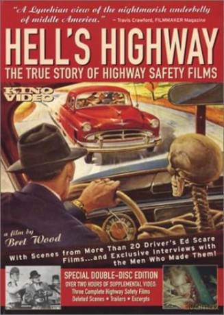 Hell's Highway: True Story Of Highway Safety Films [2DVD]
