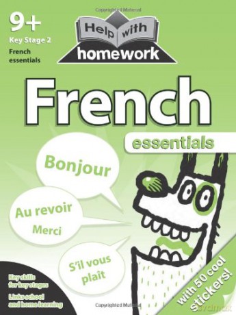 Help With Homework French Essentials 9+ [KSIĄŻKA]