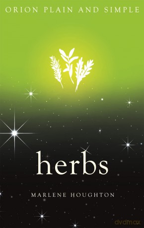 Herbs Orion Plain and Simple [KSIĄŻKA]