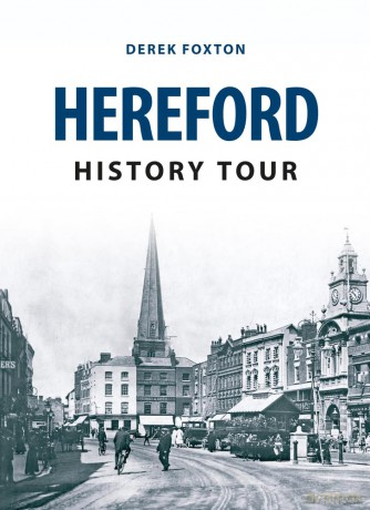 Hereford History Tour [KSIĄŻKA]
