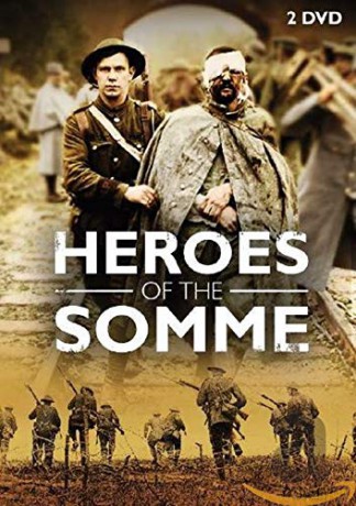 Heroes Of The Somme [DVD]