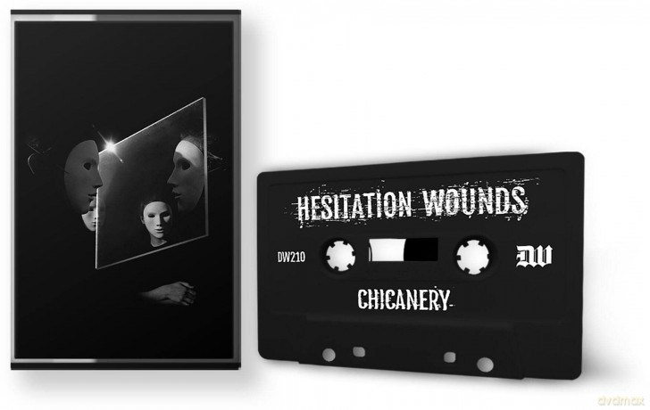 Hesitation Wounds-Chicanery: Hesitation Wounds-Chicanery [KASETA]