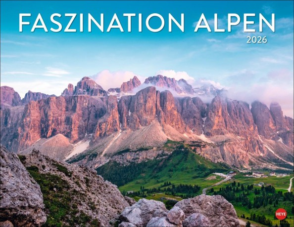 Heye: Heye Monats-Wandkalender Faszination Alp