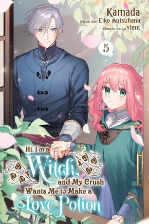 Hi Im a Witch and My Crush Wants Me to Make a Love Potion Vol. 5 [KSIĄŻKA]