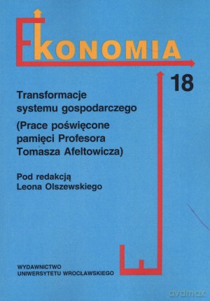 Transformacje systemu gospodarczego. Ekonomia 18 [KSIĄŻKA]