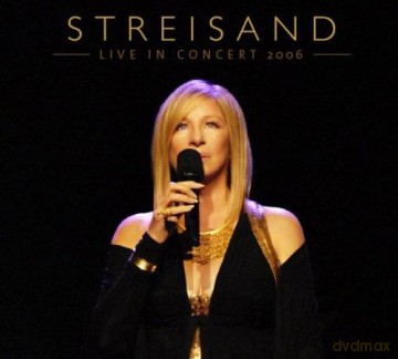 Barbra Streisand: Live In Concert 2006 [2CD]