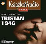 Tristan 1946 - Maria Kuncewiczowa [AUDIOBOOK]