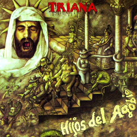 Triana: Hijos Del Agobio [Winyl]