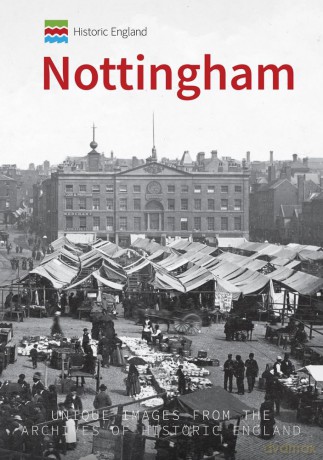 Historic England Nottingham [KSIĄŻKA]