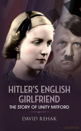 Hitlers English Girlfriend [KSIĄŻKA]