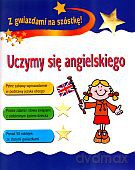 Uczymy się angielskiego. Z gwiazdami na szóstkę! [KSIĄŻKA]
