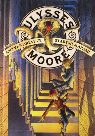 Ulysses Moore. Tom 2. Antykwariat ze starymi mapami - Pierdomenico Baccalario [KSIĄŻKA]