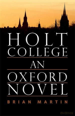 Holt College An Oxford Novel [KSIĄŻKA]