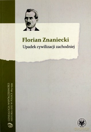 Upadek cywylizacji zachodniej [KSIĄŻKA]
