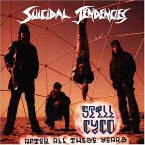 Suicidal Tendencies: Still Cyco After All These Years [CD]