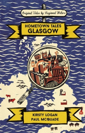 Hometown Tales Glasgow [KSIĄŻKA]