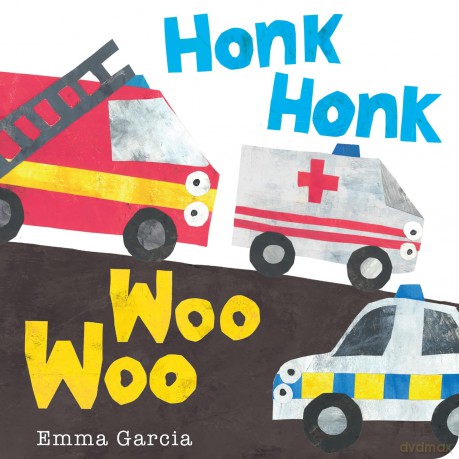 Honk Honk Woo Woo [KSIĄŻKA]