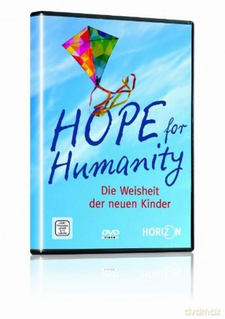 Hope For Humanity-Die Weishe [DVD]