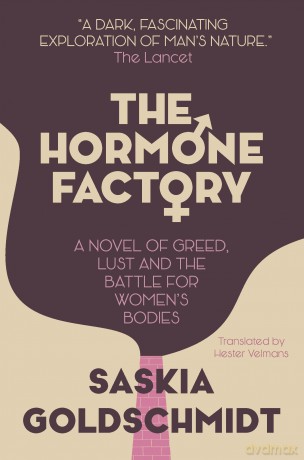 Hormone Factory The [KSIĄŻKA]