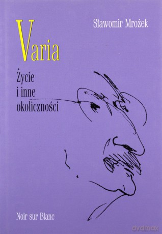 Varia Życie i inne okoliczności - Sławomir Mrożek [KSIĄŻKA]