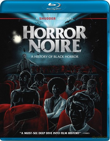 Horror Noire: A History Of Black Cinema [Blu-Ray]